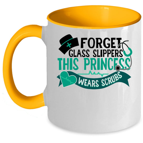 This Princess Wears Scrubs Coffee Mug, Forget Glass Slippers Accent Mug