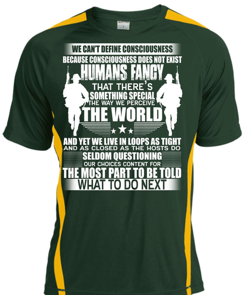 Humans Fancy T Shirt, We Can't Define Consciousness T Shirt, Cool Shirt