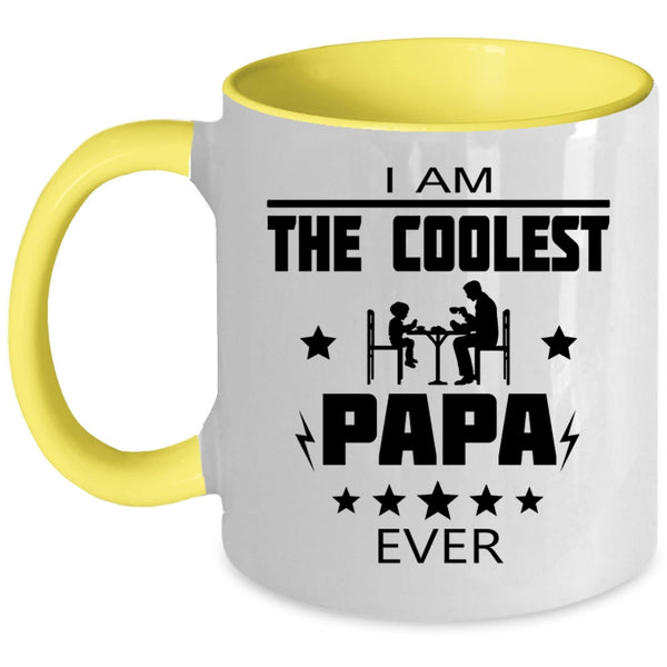 Best Gift For My Dad Coffee Mug, I Am The Coolest Papa Ever Accent Mug