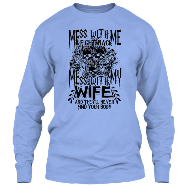 Mess With Me I Fight Back T Shirt, Coolest Husband T Shirt