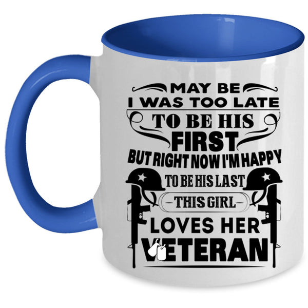 Couple Coffee Mug, This Girl Loves Her Veteran Accent Mug