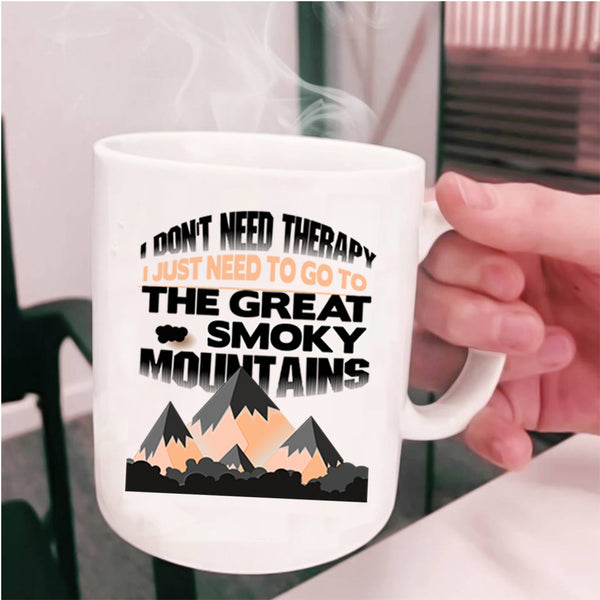 Outdoor Coffee Mug, Go To The Great Smoky Mountains Cup
