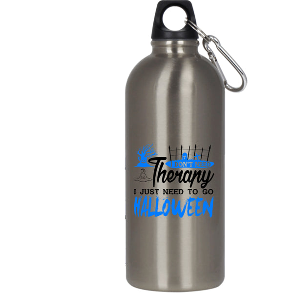 I Just Need To Go Halloween 20 oz Stainless Steel Bottle,I Love Halloween Outdoor Sports Water Bottle