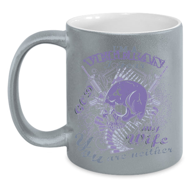 I Fear God And My Wife Coffee Mug, I'm A Veteran Accent Mug