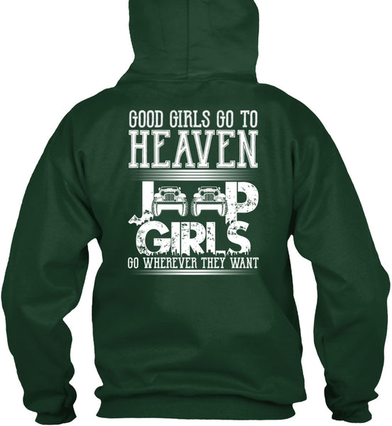 Good Girls Go To Heaven Jeep Girls T Shirt, Being A Driver T Shirt