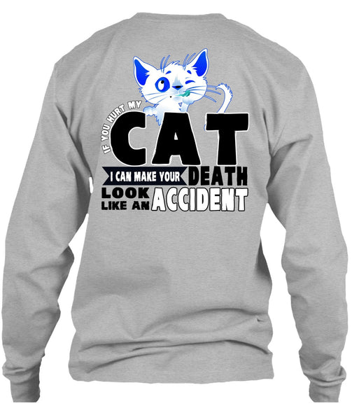 You Hurt My Cat T Shirt, I Love Cat T Shirt