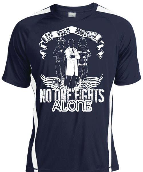 In This Family No One Fights Alone T Shirt, Being A Police T Shirt, Cool Shirt