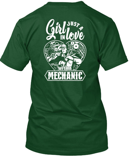 Just A Girl In Love With A Mechanic T Shirt, Being A Mechanic T Shirt