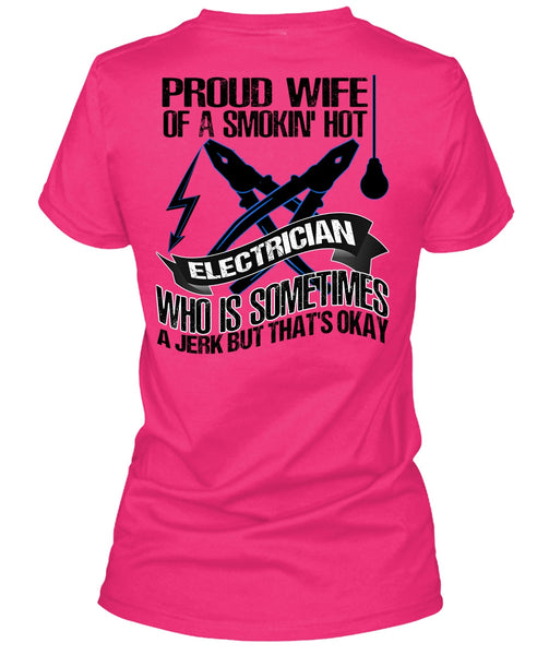 Proud Wife T Shirt, I Love Electrician T Shirt