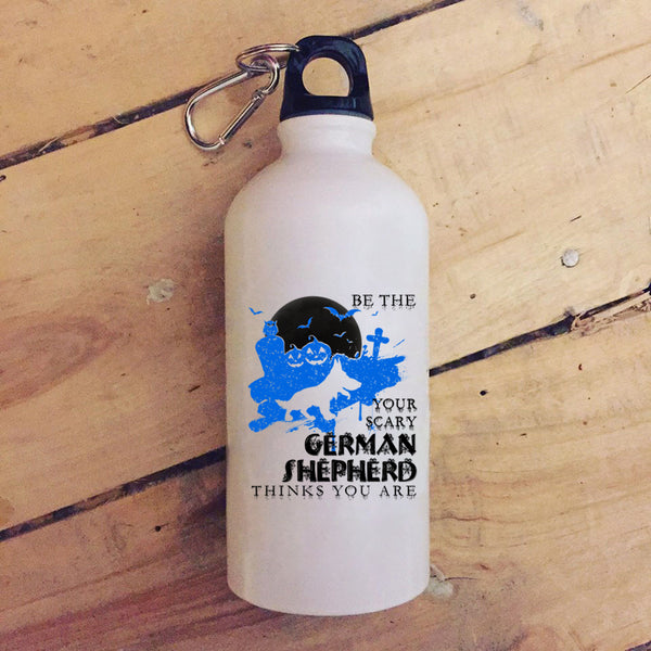 Be The Your Scary German Shepherd 20 oz Stainless Steel Bottle,Cute Dog Outdoor Sports Water Bottle