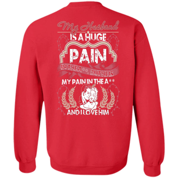 I Love Him T Shirt, Being A Husband Sweatshirt