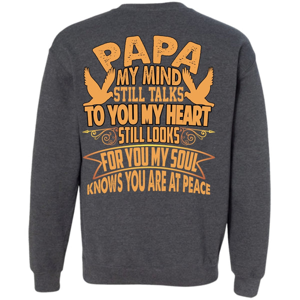 To You My Heart T Shirt, I Love Papa Sweatshirt