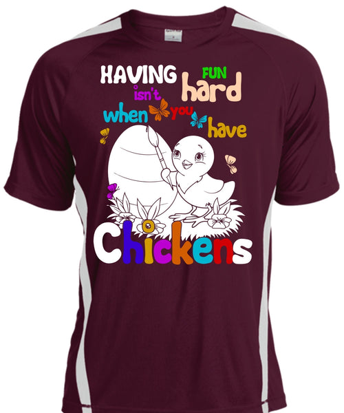 You Have Chickens T Shirt, My Favorite T Shirt, Cool Shirt
