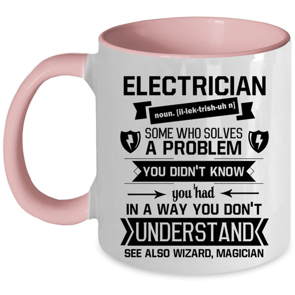 Best Electrician Ever Coffee Mug, Electrician Accent Mug