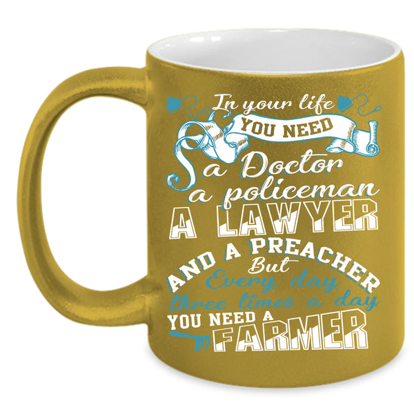Three Times A Day You Need A Farmer Coffee Mug, Funny Farmer Coffee Cup