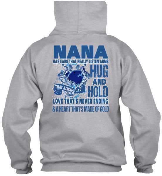 Nana Has Ears T Shirt, I Love Nana T Shirt