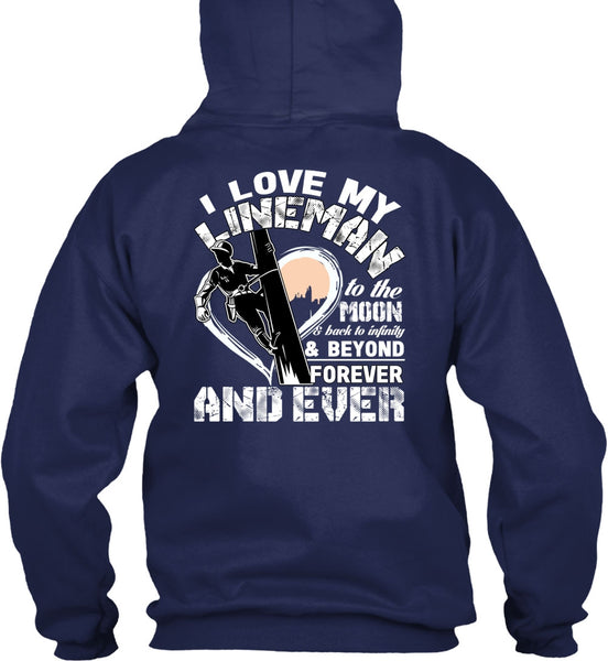 I Love My Lineman T Shirt, Moon And Back T Shirt
