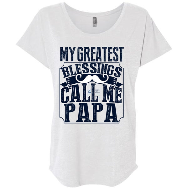 My Greatest Blessings Call Me Papa T Shirt, I Love Daddy T Shirt, Awesome T-Shirts