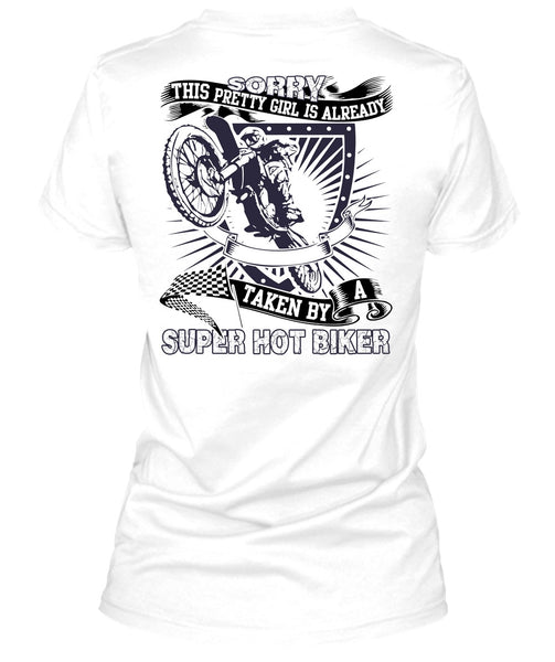 Taken By A Hot Biker T Shirt, I Love Biking T Shirt