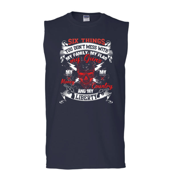 Six Things You Don't Mess With T Shirt, My Guns My Money T Shirt, Cool T Shirt (Men's Cotton Sleeveless)