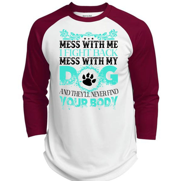 I Fight Back Mess With My Dog T Shirt, I Love Dogs T Shirt, Favorite T Shirt  (Polyester Game Baseball Jersey)