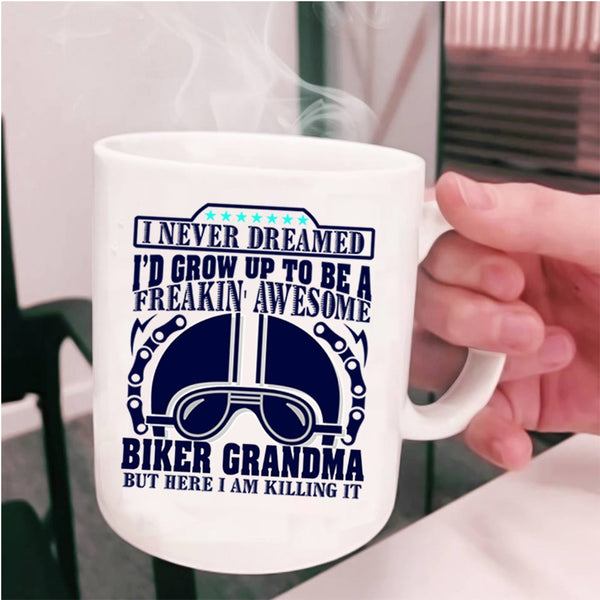 Awesome Grandma Coffee Mug, I'd Grow Up To Be A Biker Grandma Cup