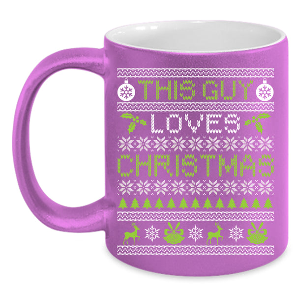 This Guy Loves Christmas Coffee Mug, Cute Christmas For Son Coffee Cup