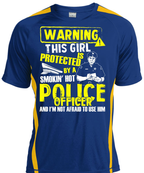 This Girl Is Protected By A Police Officer T Shirt, Being A Police T Shirt, Cool Shirt