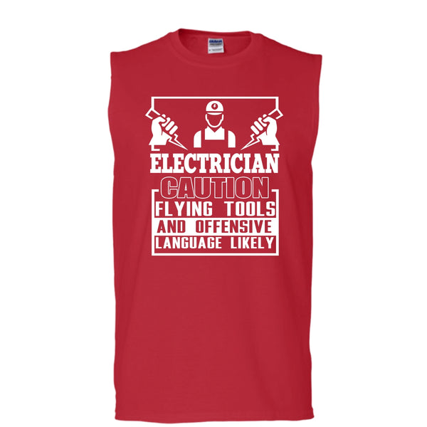Electrician Caution T Shirt, Flying Tools And Offensive T Shirt, Cool T Shirt (Men's Cotton Sleeveless)