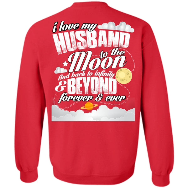 Being A Husband T Shirt, Moon And Back Sweatshirt