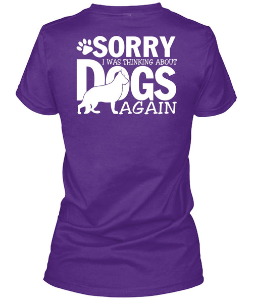 I Was Thinking About Dogs Again T Shirt, My Favorite T Shirt