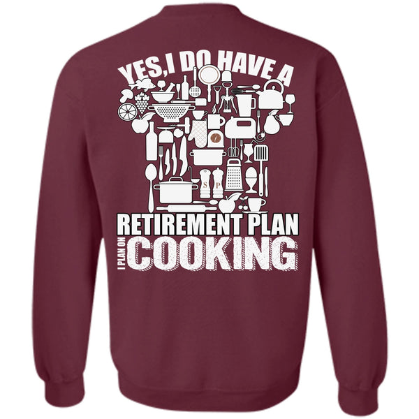 I Plan On Cooking T Shirt, I Love Cooking Sweatshirt