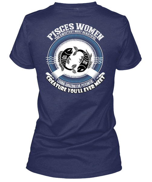 Pisces Women The Sweetest T Shirt, Loving Amazing T Shirt
