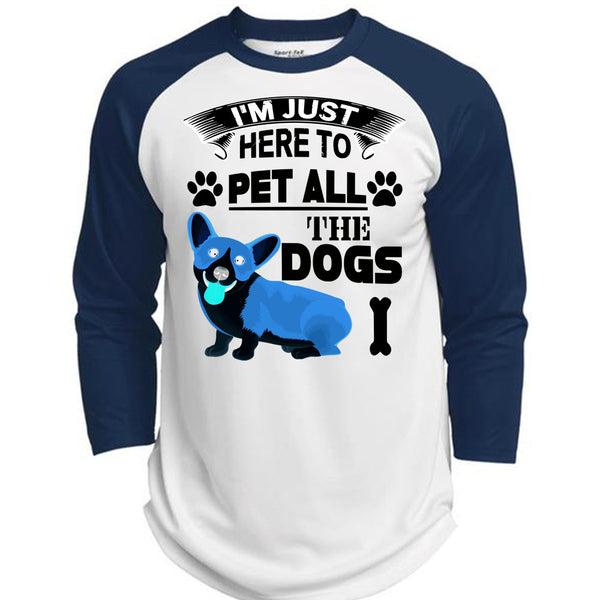 I'm Just Here To Pet All The Dogs T Shirt, I Love My Dogs T Shirt, Awesome T-Shirts  (Polyester Game Baseball Jersey)