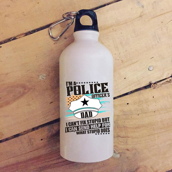 I'm A Police Officer's Dad 20 oz Stainless Steel Bottle,Awesome Police Officer's Dad Outdoor Sports Water Bottle