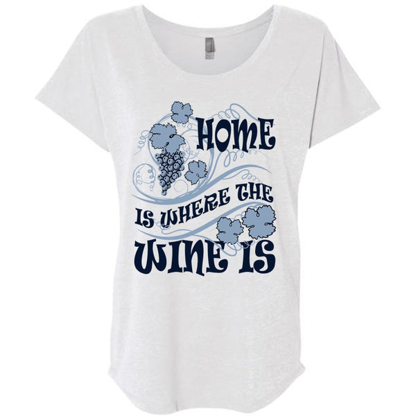 Home Is Where The Wine Is T Shirt, I Love Wine T Shirt, Awesome T-Shirts