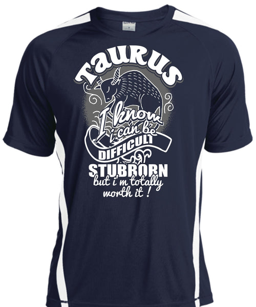 Taurus I Know T Shirt, I Can Be Difficult Stubborn T Shirt, Cool Shirt