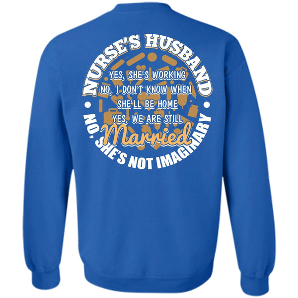 Being A Husband T Shirt, I Love Nursing Sweatshirt