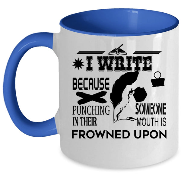 I Love Writing Coffee Mug, I Write Accent Mug