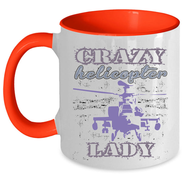 Awesome Lady Coffee Mug, Crazy Helicopter Lady Accent Mug