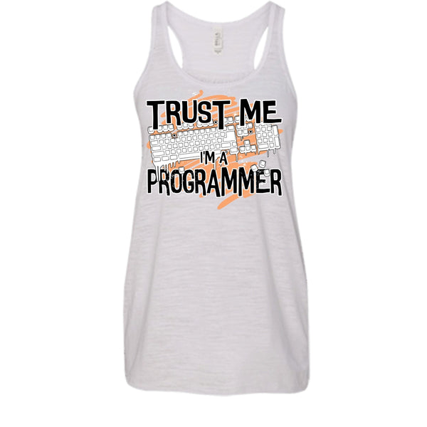 Trust Me I'm A Programmer T Shirt, I Am A Programmer Tank Top