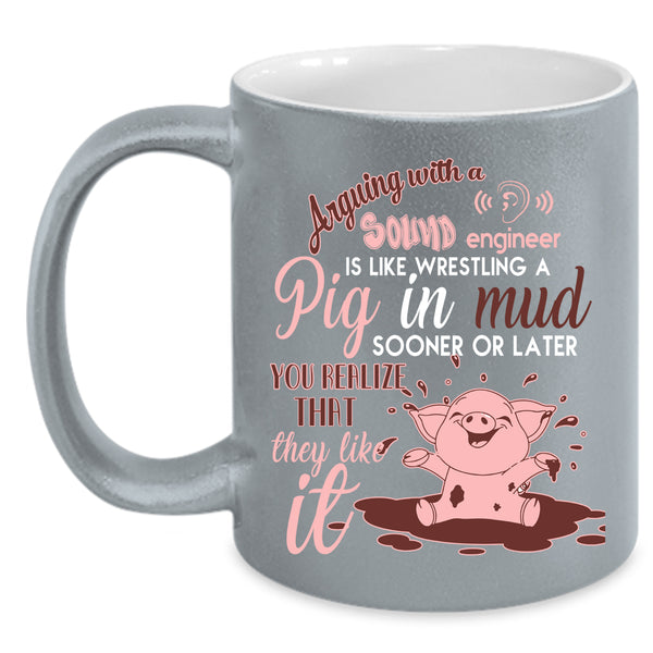Arguing With A Sound Engineer Coffee Mug, Awesome Engineer Coffee Cup