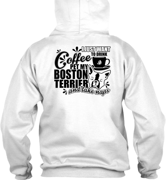 I Just Want To Drink Coffee T Shirt, I Love My Dog T Shirt