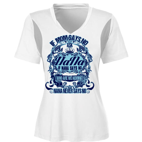 If Mom Says No Ask Nana T Shirt, I Love Nana T Shirt, Awesome T-Shirts