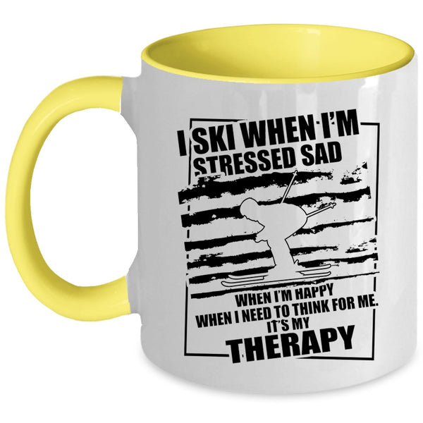 Funny Skiing Coffee Mug, I Ski When I'm Stressed Sad Accent Mug