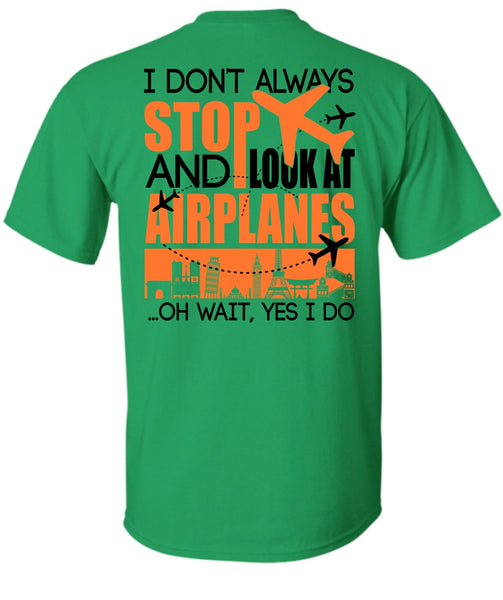 Look At Airplanes T Shirt, I Love Aiplanes T Shirt