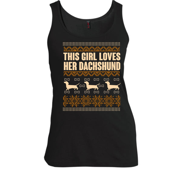 This Girl Loves Her Dachshund T Shirt, Coolest Dachshund Lover Tank Top