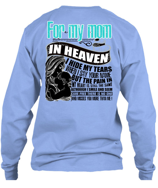 For My Mom In Heaven T Shirt, I Love Mom T Shirt