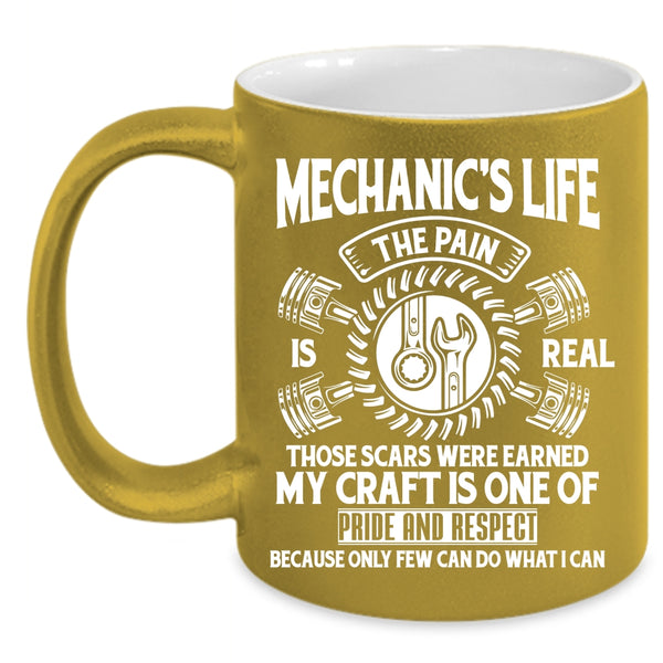 Mechanic's Life Coffee Mug, Awesome Mechanics Coffee Cup