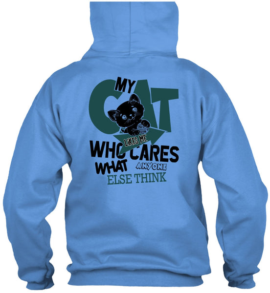 My Cat Likes Me Who Cares T Shirt, I Love My Cat T Shirt